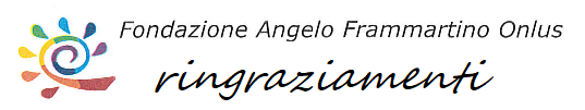 Ringraziamenti Fondazione Angelo Frammartino